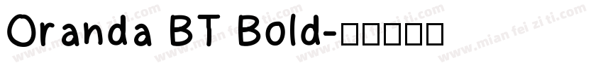 Oranda BT Bold字体转换